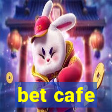 bet cafe